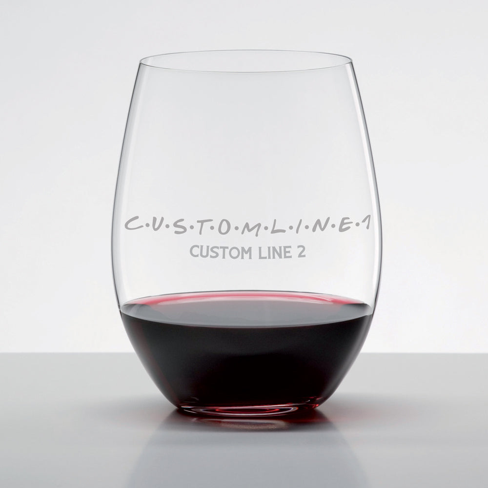 F●R●I●E●N●D●S Custom Riedel Wine Glass